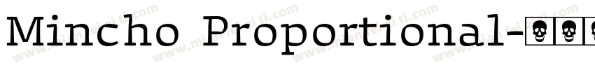 Mincho Proportional字体转换